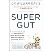 Super Gut - William Davis