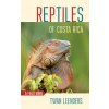 Amphibians and Reptiles of Costa Rica