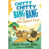 Chitty Chitty Bang Bang and the Race Against Time (Frank Cottrell Boyce,Joe Berger)(Pevná)