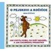 O pejskovi a kočičce - Jak chytli rybu, co svět neviděl, a jak zachránili prasátko - Uhlířová Jana