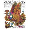 Zlatá brána - Mária Ďuríčková, Miroslav Cipár (Ilustrátor)