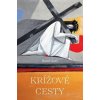 Krížové cesty 3