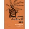 Dívka v krokodýlí kůži - Ondřej Pivoda