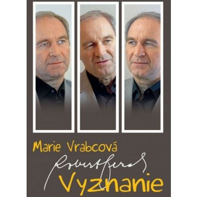 Vyznanie - Vrabcová Marie