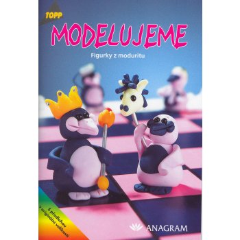 Modelujeme Figurky z moduritu