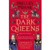 Dark Queens