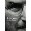 Steve Jobs - Zrodenie vizionára - Brent Schlender, Rick Tetzeli