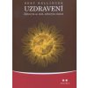 Uzdravení - Bert Hellinger