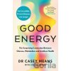 Good Energy - Casey Means