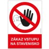 Nálepka Zákaz vstupu na stavenisko A5 100ks - veľkoobchod
