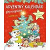 Adventný kalendár plný rozprávok - Adolf Dudek