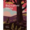Boj o první místo - Jaroslav Foglar, Jaromír 99 (ilustrátor)