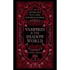 Vampires & the Shadow World (Aurora Thorne)(Pevná)