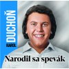 Karol Duchoň Narodil sa spevák CD