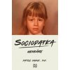 Sociopatka - Patric Gagne