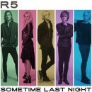 R5: SOMETIME LAST NIGHT/SPECIA CD