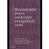 Mezinárodní právo soukromné evropských zemí - Alexander Bělohlávek