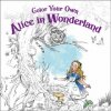 Color Your Own Alice in Wonderland