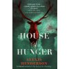 House of Hunger