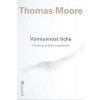 Výmluvnost ticha - Moore Thomas