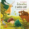 Zvieratká z našich lesov - Eva Hrašková