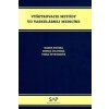 Vyšetrovacie metódy vo vaskulárnej medicíne - Marek Kučera, Denisa Čelovská, Viera Štvrtinová