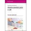 Ošetřovatelská péče 2.díl - Patrik Burda, Lenka Šolcová