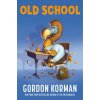 Old School (KORMAN GORDON)(Pevná)