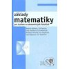 Základy matematiky - Eva Ulrychová, Kolektív Autorov