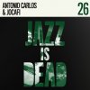 Antonio Carlos, Jocafi, Adrian Younge & Ali Shaheed Muhammad - Antonio Carlos, Jocafi, Adrian Younge & Ali Shaheed Muhammad - Antonio Carlos (11 LP)