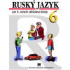 Ruský jazyk pre 6. ročník ZŠ, 7.vyd. - Valentína, Kováčiková Elena Glendová