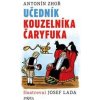 Učedník kouzelníka Čaryfuka - Zhoř Antonín