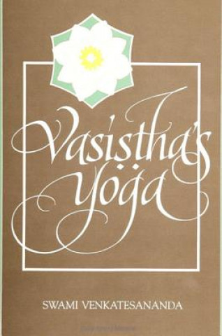 Vasistha´s Yoga