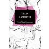 Traja Kamaráti - Erich Maria Remarque