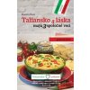 Taliansko a láska majú 3 spoločné veci: Gastronómia - Buona Base