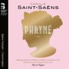 ORCHESTRE DE LOPERA DE ROUEN NORMANDIE / CHOEUR DU CONCERT SPIRITUEL / HERVE NIQUET - Saint-Saens: Phryne (CD)