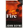 John Boyne - Fire