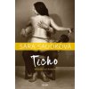 Ticho - Sára Saudková