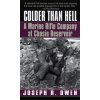 Colder Than Hell (Joseph R. Owen)(Brožovaná)