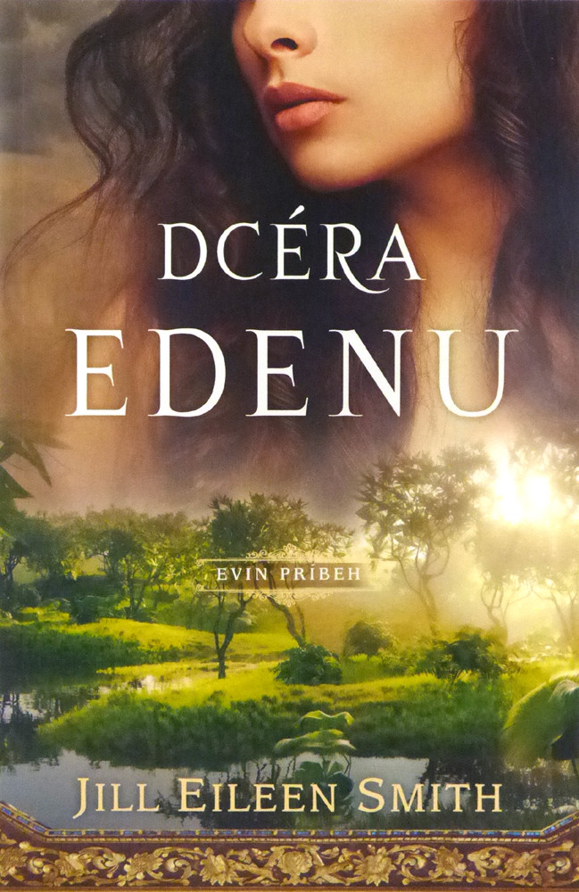 Dcéra Edenu - Jill Eileen Smith