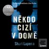 Někdo cizí v domě (Shari Lapena; Martina Hudečková; Libor Hruška)