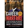 Career Warfare: 10 Rules for Building a Sucessful Personal Brand on the Business Battlefield