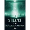 Strážci 2. díl (2.vyd.) - Dolores Cannon