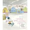 Zimná knižka pre Lucinku (Milena Lukešová)