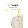 ᵉl Principiŋ. sa i disegni dᵊ l’Autorᵊ (Antoine de Saint-Exupery)(Brožovaná)
