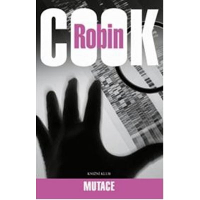Mutace - Robin Cook