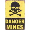 Plechová tabuľa Danger Mines 20x30 (Kovová dekorácia na stenu)