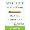 E-kniha Myslenie rýchle a pomalé - Daniel Kahneman