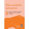 Právo sociálního zabezpečení - Hůrka Petr Komendová Jana Stránský Jaroslav Smejkal Michal Halíř J Kadlubiec V Machálek P