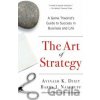 The Art of Strategy - Avinash K. Dixit, Barry J. Nalebuff